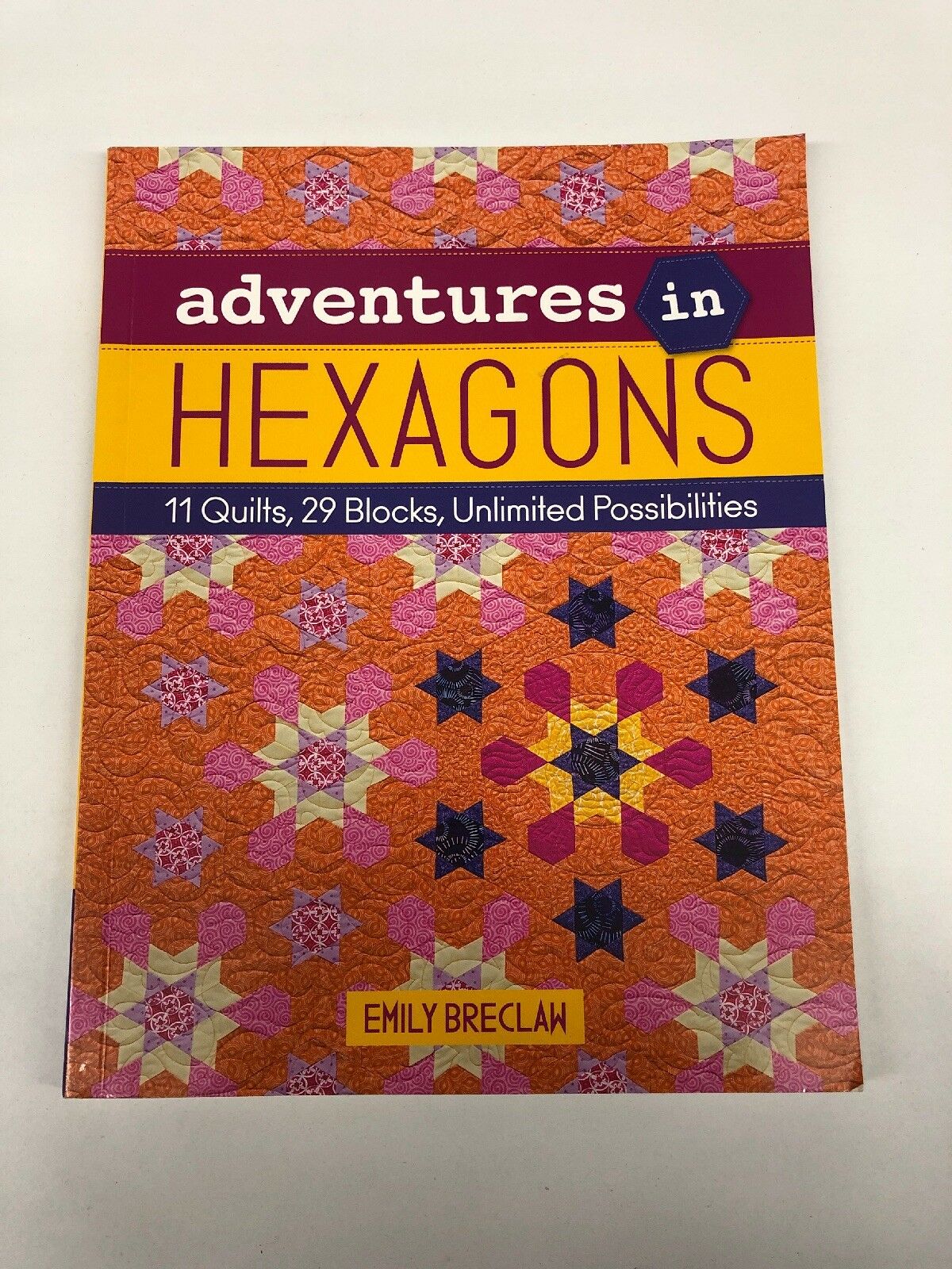 1 Adventures in Hexagons Book by Emily Breclaw